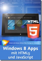 Windows 8 Apps mit HTML5 und JavaScript - Das große Training_gross